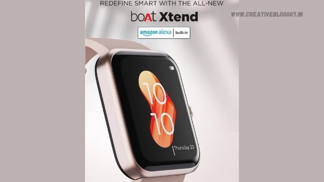 Boat Watch Xtend comes with an Built in Alexa assistant will be go on sale from 1st July